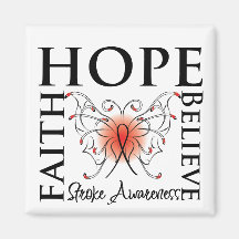 Hope Believe Faith - Stroke Disease Fridge Magnets