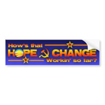 Hope & Change? Bumper Sticker