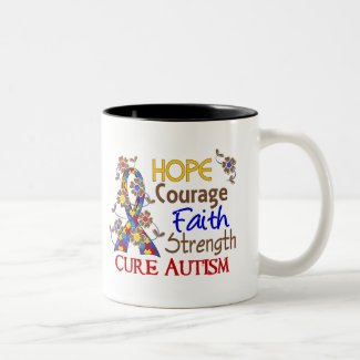 Hope Courage Faith Strength - Cure Autism Mu