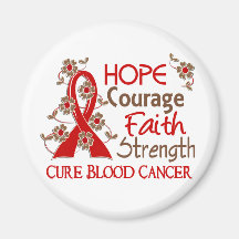 Hope Courage Faith Strength 3 Blood Cancer Magnets