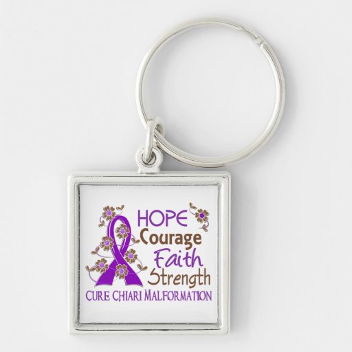 Hope Courage Faith Strength 3 Chiari Malformation Keychain Zazzle