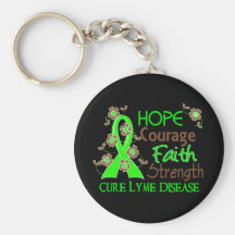 Hope Courage Faith Strength 3 Lyme Disease Keychains