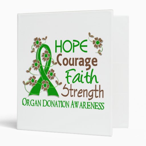 Hope Courage Faith Strength 3 Organ Donation Binder Zazzle