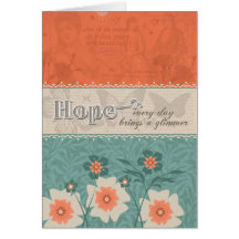 Hope - Every Day Brings a Glimmer Greeting Cards