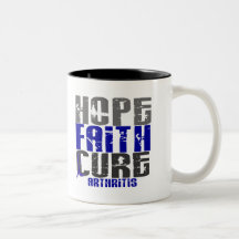 HOPE FAITH CURE ARTHRITIS T-Shirts & Apparel Mug