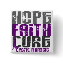 HOPE FAITH CURE CYSTIC FIBROSIS T-Shirts & Apparel Pin