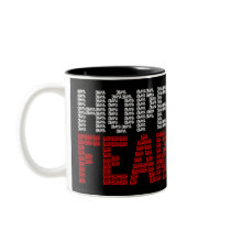 Hope Fear Mug