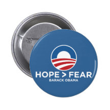 hope > fear obama 08 hope won pins