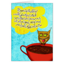 Hope floats Coffee Love Greeting Cards