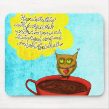 Hope floats Coffee Love Mousepads