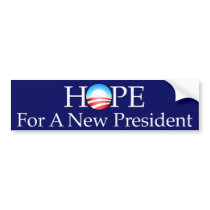 Hope For a New President Bumper Sticker bumper stickers