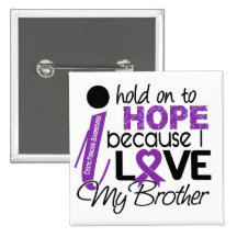 Hope For My Brother Cystic Fibrosis Buttons