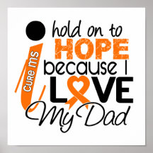 Hope For My Dad Multiple Sclerosis MS Poster