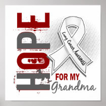 Hope For My Grandma Lung Cancer Posters