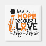 Hope For My Mom Multiple Sclerosis MS Fridge Magnets