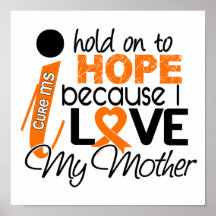 Hope For My Mother Multiple Sclerosis MS Poster