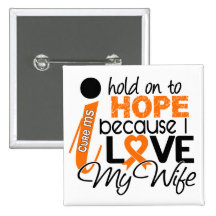 Hope For My Wife Multiple Sclerosis MS Buttons