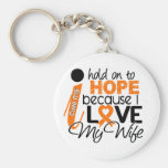 Hope For My Wife Multiple Sclerosis MS Key Chain