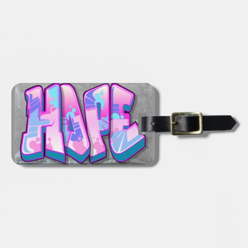 Hope Graffiti Luggage Tag Zazzle