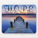 HOPE Hold On Pain Ends Mouse Pad mousepads