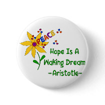 Hope Is A Waking Dream buttons