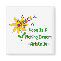 Hope Is A Waking Dream magnets by orsobear Hope Is A Waking Dream magnets
