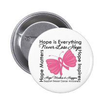 Hope is Everything - Breast Cancer Awareness Pinback Button