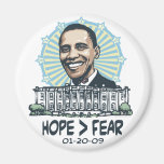 Hope is Greater than fear Obama gear Refrigerator Magnet