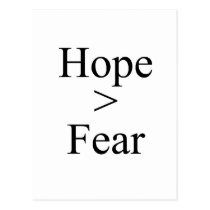 Hope is greater than fear T-shirt postcards