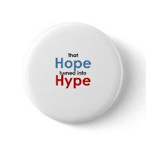 Hope is hype: Anti-Obama buttons by informedvoter Hope is hype: Anti-Obama buttons
