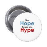 Hope is hype: Anti-Obama Pins
