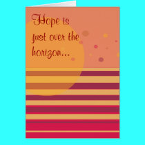 Hope is just over the horizon... cards
