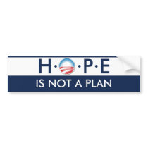 HOPE is Not a Plan bumper stickers