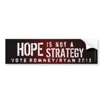 Hope is Not a Strategy Bumper Sticker