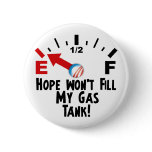 Hope is on Empty - Anti Barack Obama Pinback Buttons
