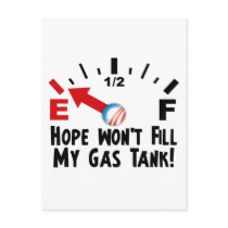 Hope is on Empty - Anti Barack Obama Post Card