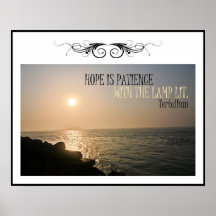 Hope Is Patience Custom Poster