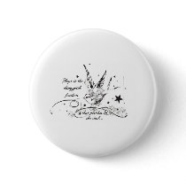 Hope is the Thing With Feathers buttons