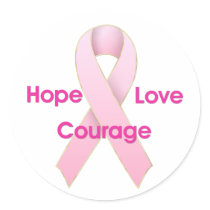 Hope/Love/Courage Breast Cancer Ribbon Stickers by mrssocolov Hope/Love/Courage Breast Cancer Ribbon Stickers