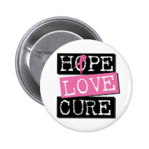Hope Love Cure Button