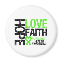Hope Love Faith Mental Health Awareness Magnets