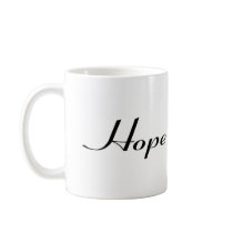 Hope mugs by AutismZazzle Hope mugs