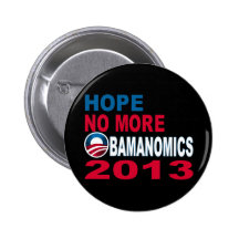 Hope No More Obamanomics 2013 Pins