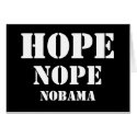 HOPE-NOPE-NOBAMA CARDS by DEWPOP2 HOPE-NOPE-NOBAMA CARDS