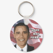 Hope not Fear Obama Swag keychains by obama_2008 Hope not Fear Obama Swag keychains