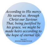 Hope of Eternal Life Christmas Titus 3-4 Round Sticker