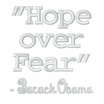 "Hope over Fear" - Barack Obama Jacket "Hope over Fear" - Barack Obama Jacket