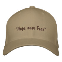 "Hope over Fear" Embroidered Hat embroidered hats