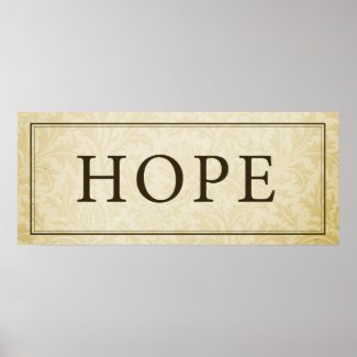 Hope Sign/Plaque Posters