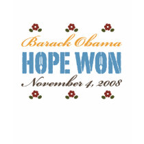 Hope Won Obama T-shirt